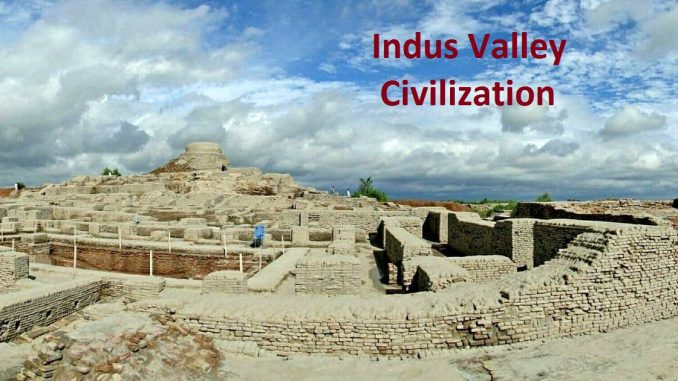 Indus valley civilization