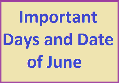 important days and date of june