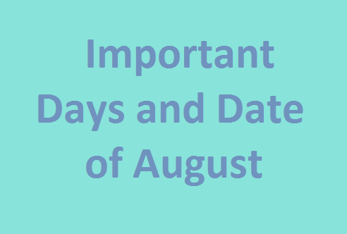 important days and date of August