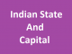 Indian State and Capital